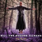 Bill Dickens - Tha Truth